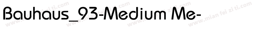 Bauhaus_93-Medium Me字体转换